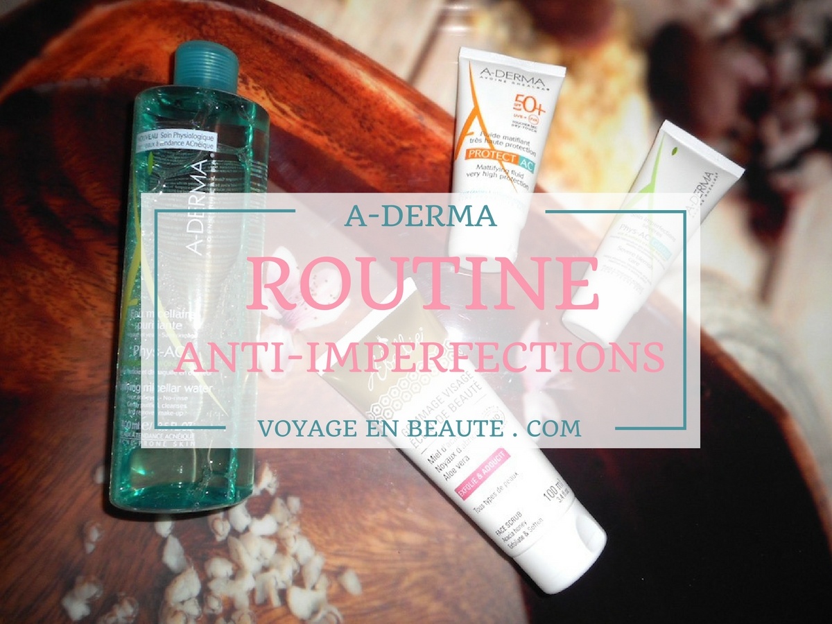 routine-minimaliste-anti-imperfections-acne-a-derma-physac-avis_1