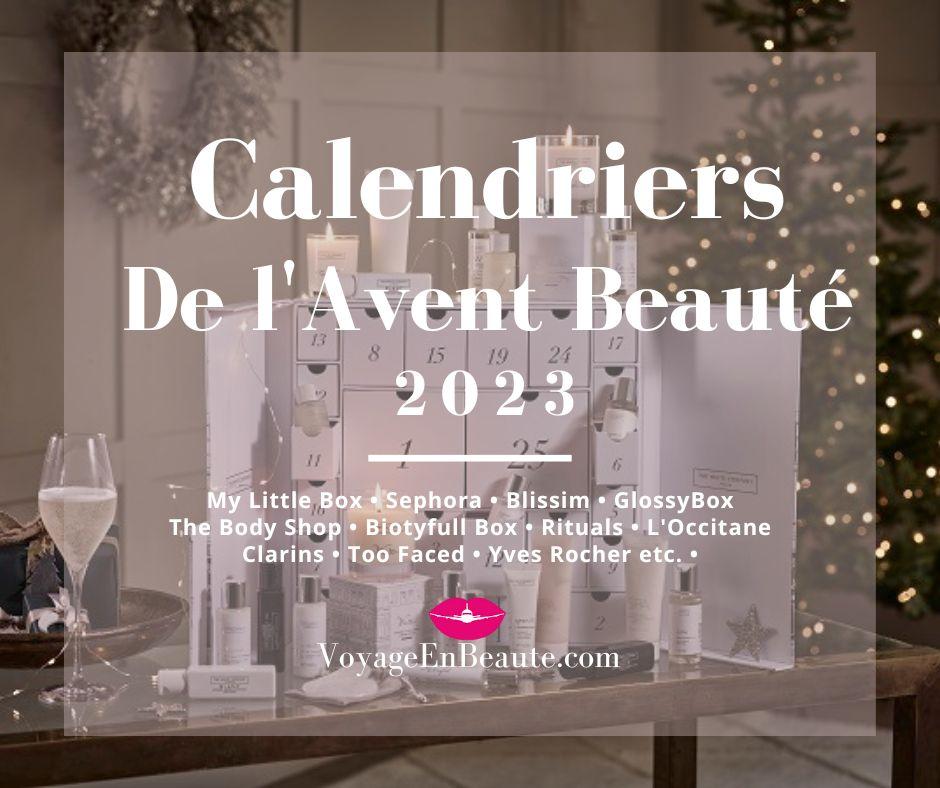 Tous les calendriers de l'Avent beauté 2023 : quel choisir ? + de 100 calendriers de l'Avent à découvrir avec spoilers du contenu + codes promo + jeux concours